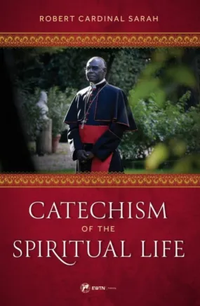 Catechism of the Spiritual Life