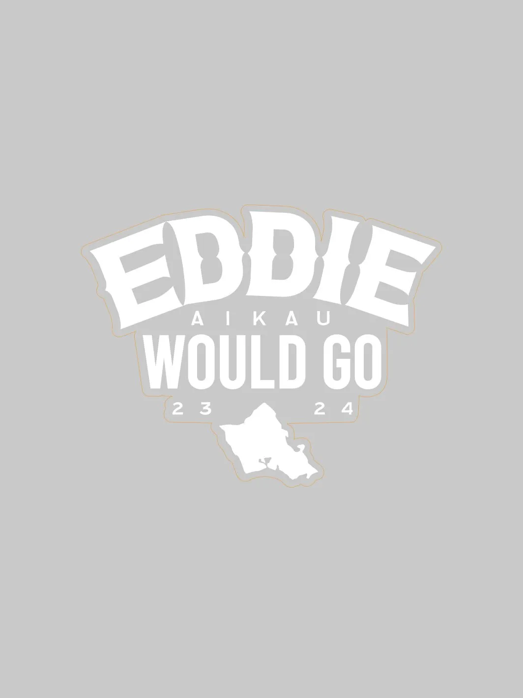 Eddie Would 23/24 Sticker